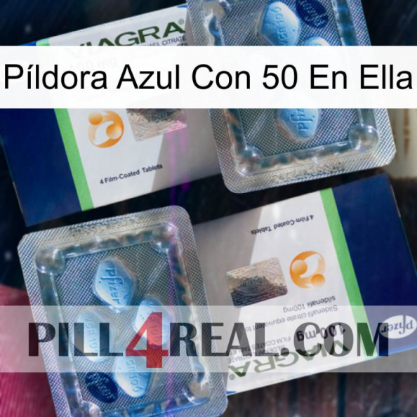 Píldora Azul Con 50 En Ella viagra5.jpg